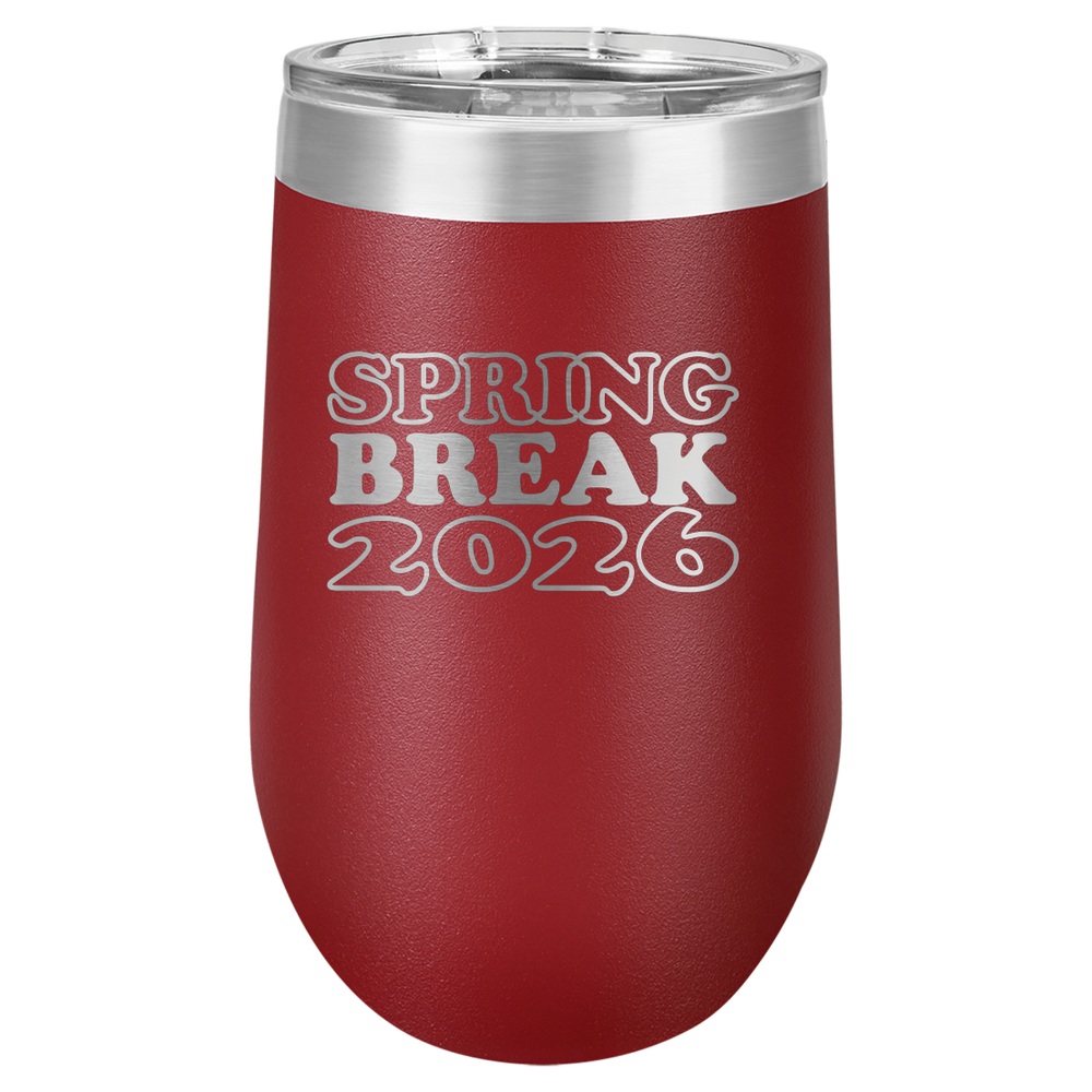 Spring Break Tumbler and Stemless - Spring Break 2026