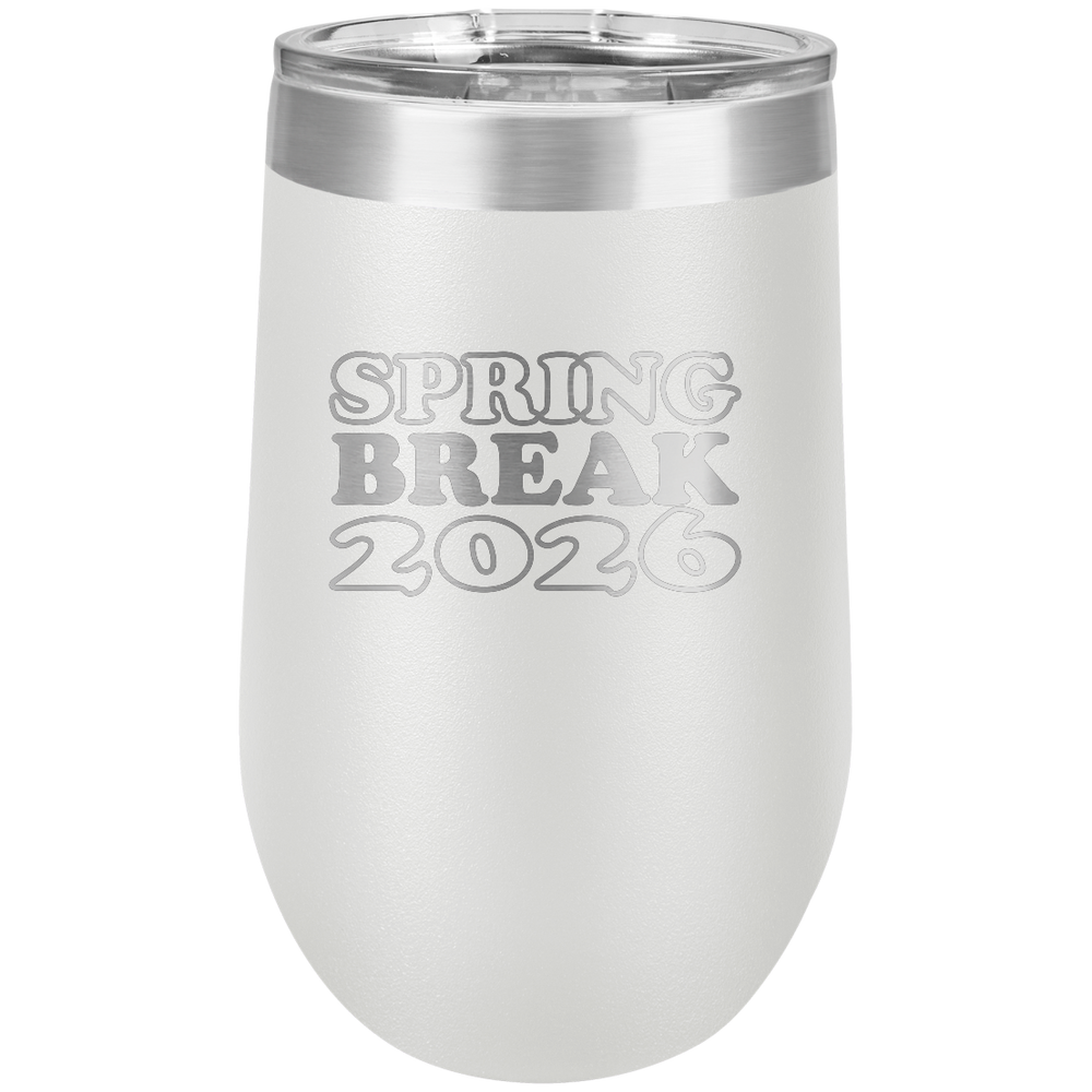 Spring Break Tumbler and Stemless - Spring Break 2026