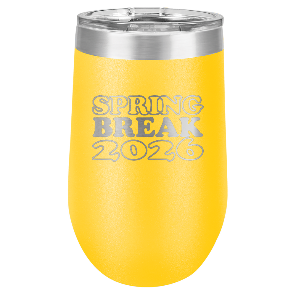Spring Break Tumbler and Stemless - Spring Break 2026