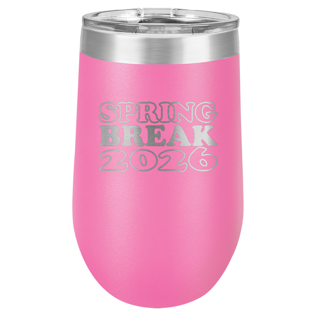 Spring Break Tumbler and Stemless - Spring Break 2026