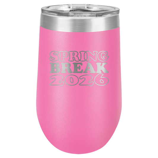 Spring Break Tumbler - Sping Break 2026