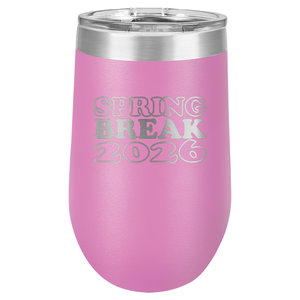 Spring Break Tumbler and Stemless - Spring Break 2026