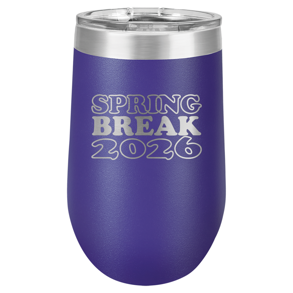 Spring Break Tumbler and Stemless - Spring Break 2026
