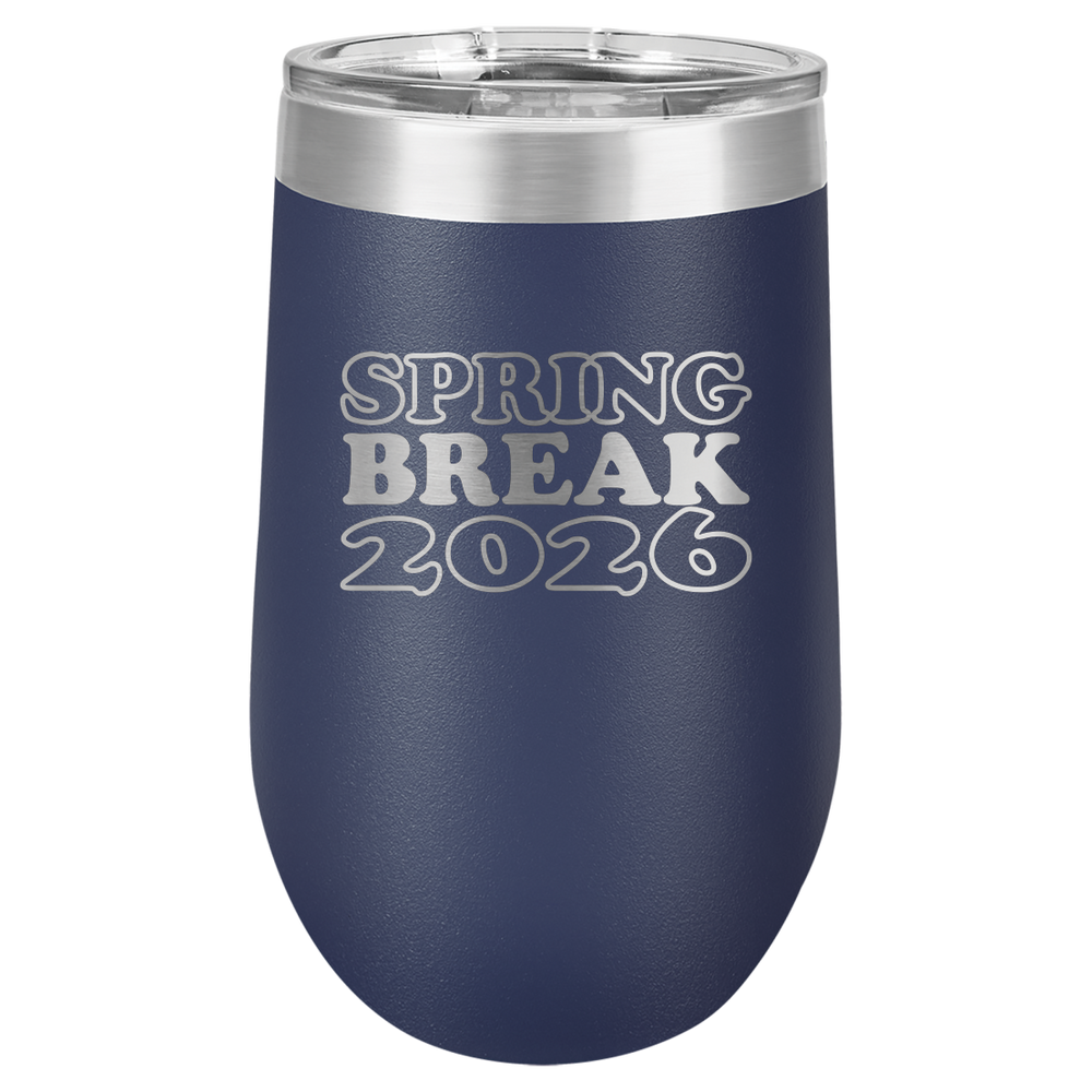 Spring Break Tumbler and Stemless - Spring Break 2026