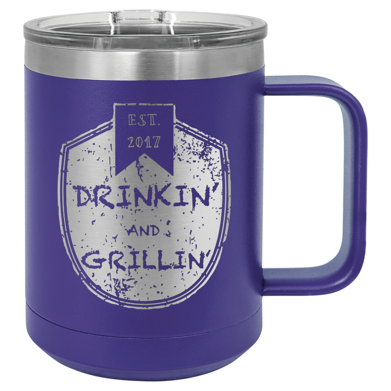 Drinkin & Grillin - Travel Mugs