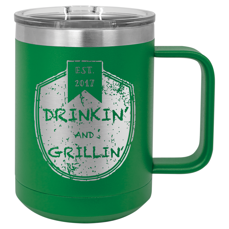 Drinkin & Grillin - Travel Mugs