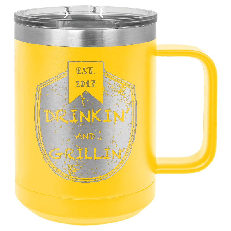 Drinkin & Grillin - Travel Mugs