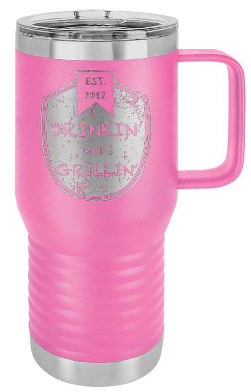 Drinkin & Grillin - Travel Mugs