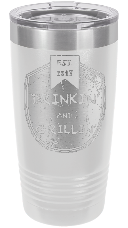 Drinkin & Grillin - Ringneck Tumblers