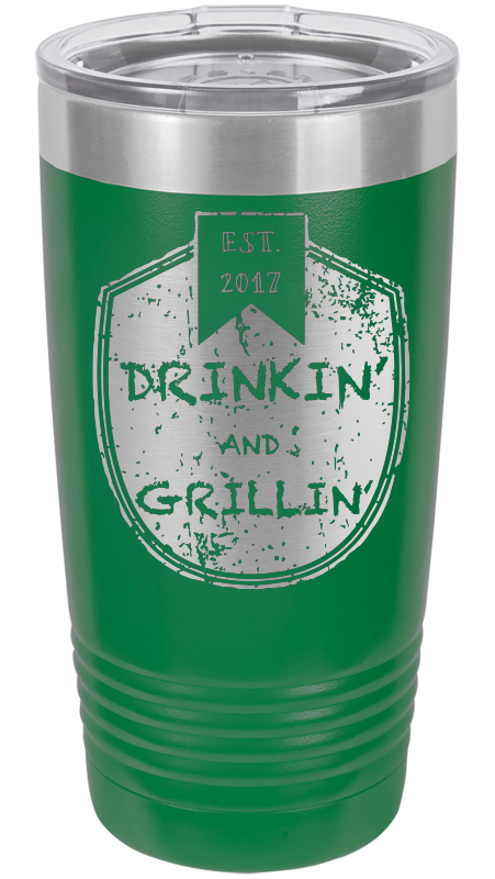 Drinkin & Grillin - Ringneck Tumblers