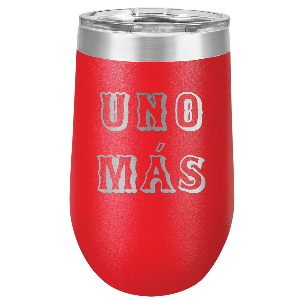 Spring Break Tumbler and Stemless - Uno Mas