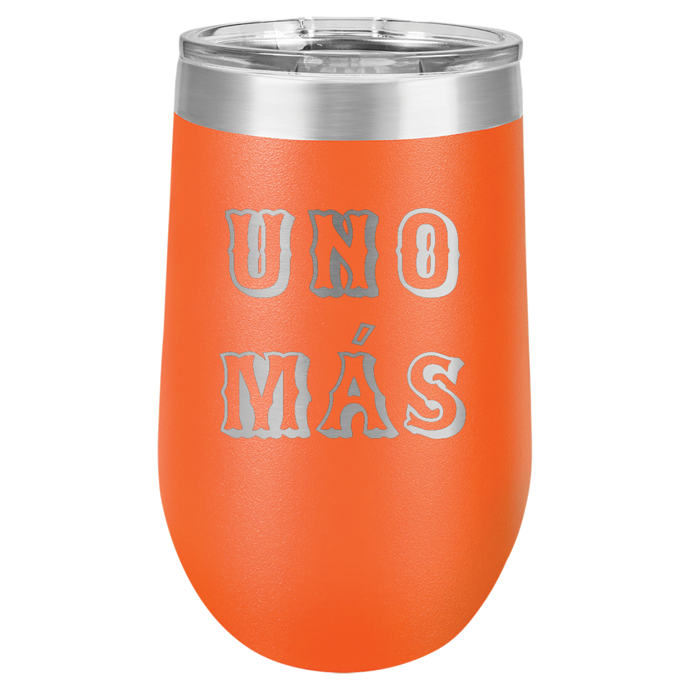 Spring Break Tumbler and Stemless - Uno Mas
