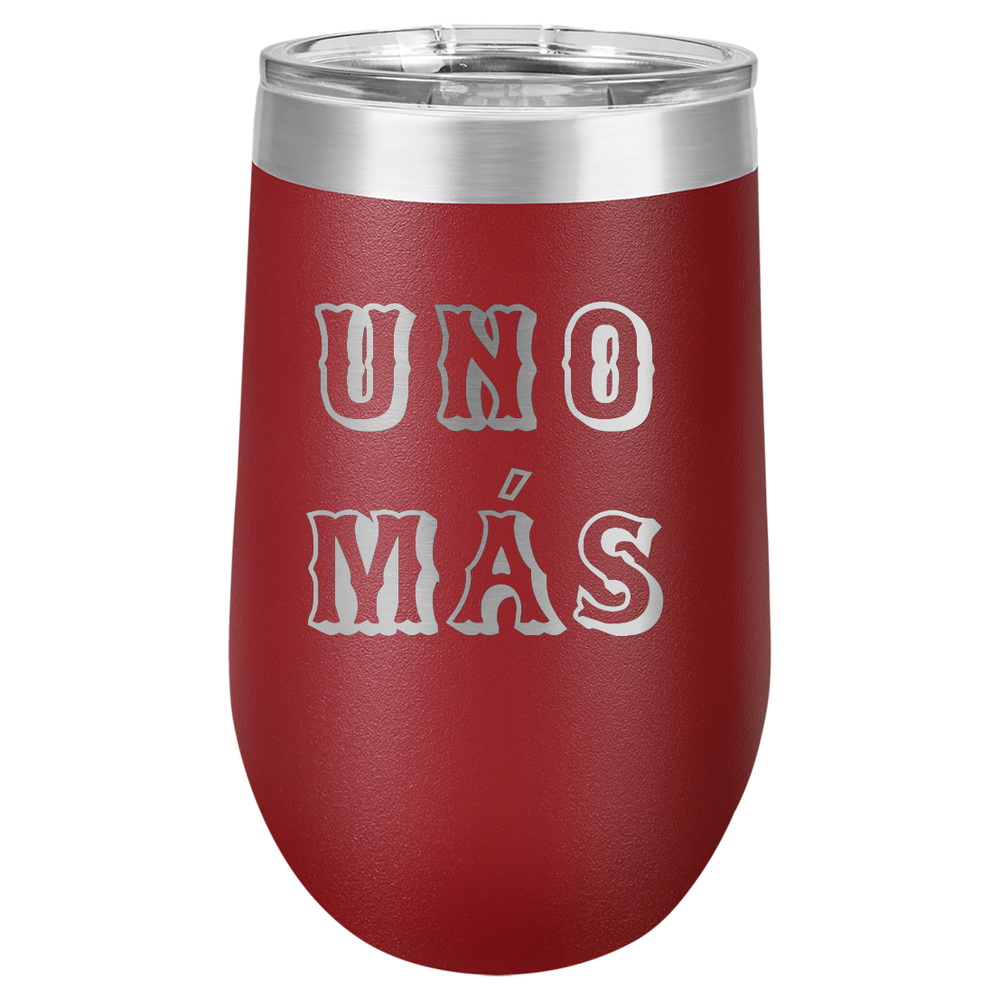 Spring Break Tumbler and Stemless - Uno Mas