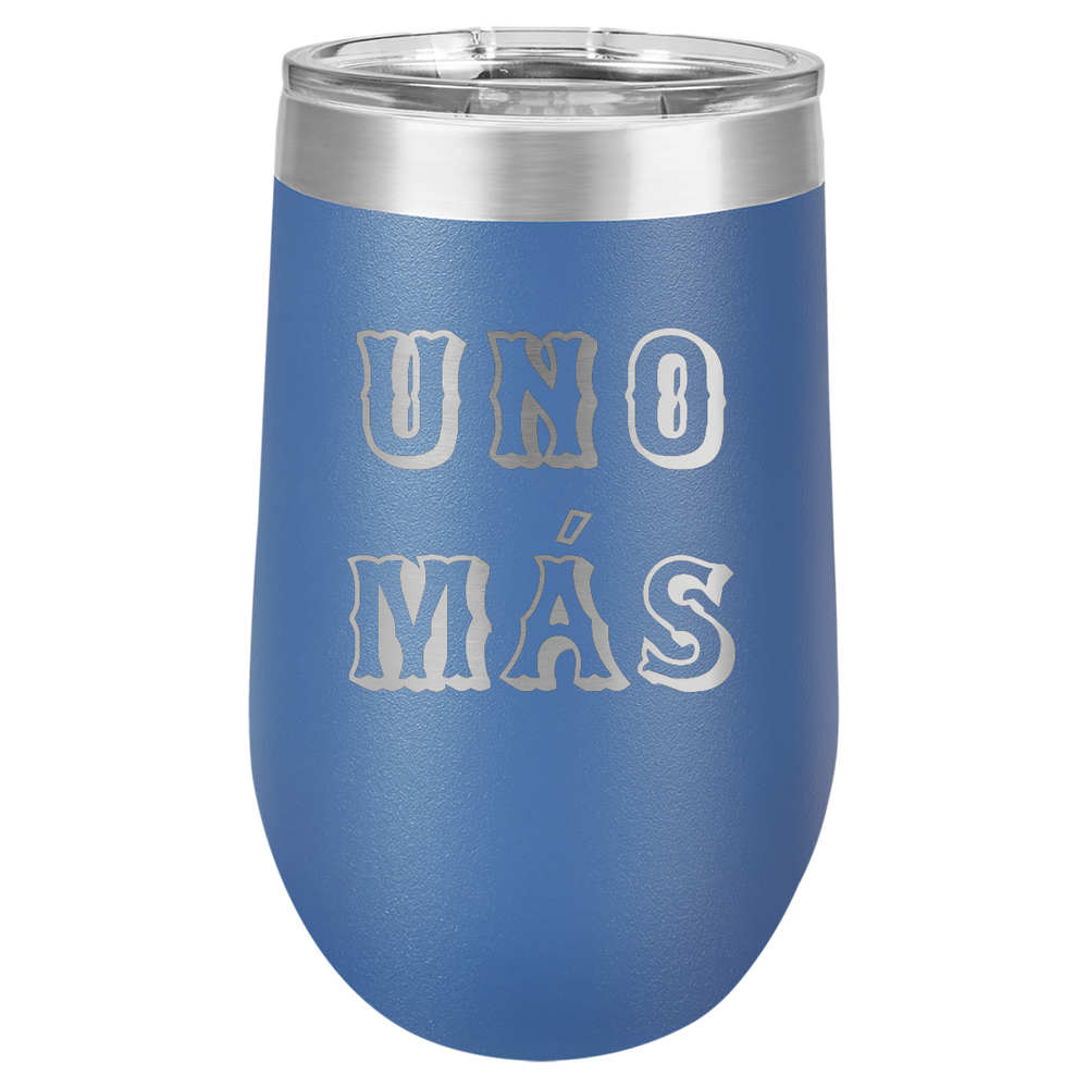 Spring Break Tumbler and Stemless - Uno Mas