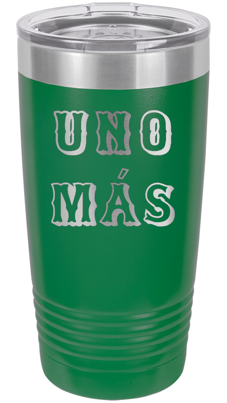 Spring Break Tumbler and Stemless - Uno Mas