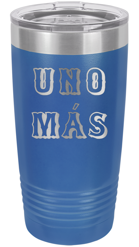 Spring Break Tumbler and Stemless - Uno Mas