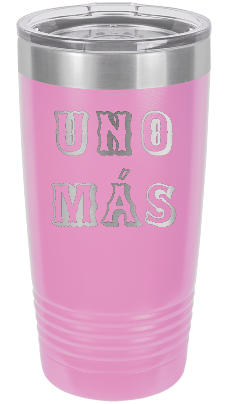 Spring Break Tumbler and Stemless - Uno Mas